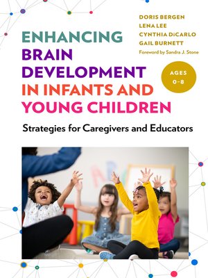 cover image of Enhancing Brain Development in Infants and Young Children